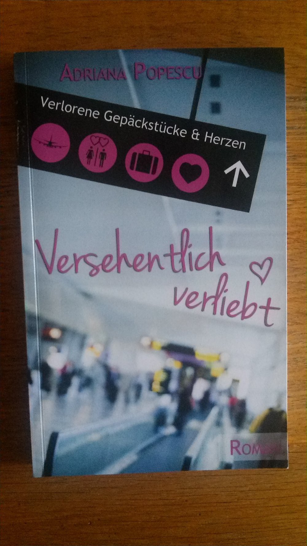 Versehentlich verliebt, Roman, Buch, Liebe
