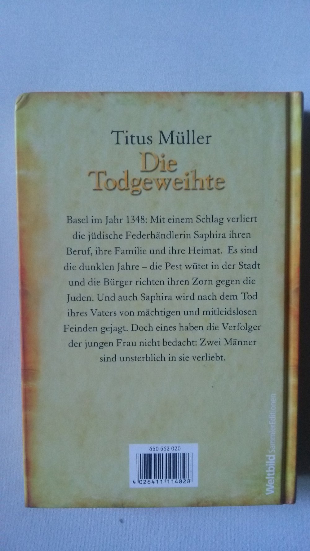 Die Todgeweihte, Roman, Mittelalter, Historisch, Weltbild