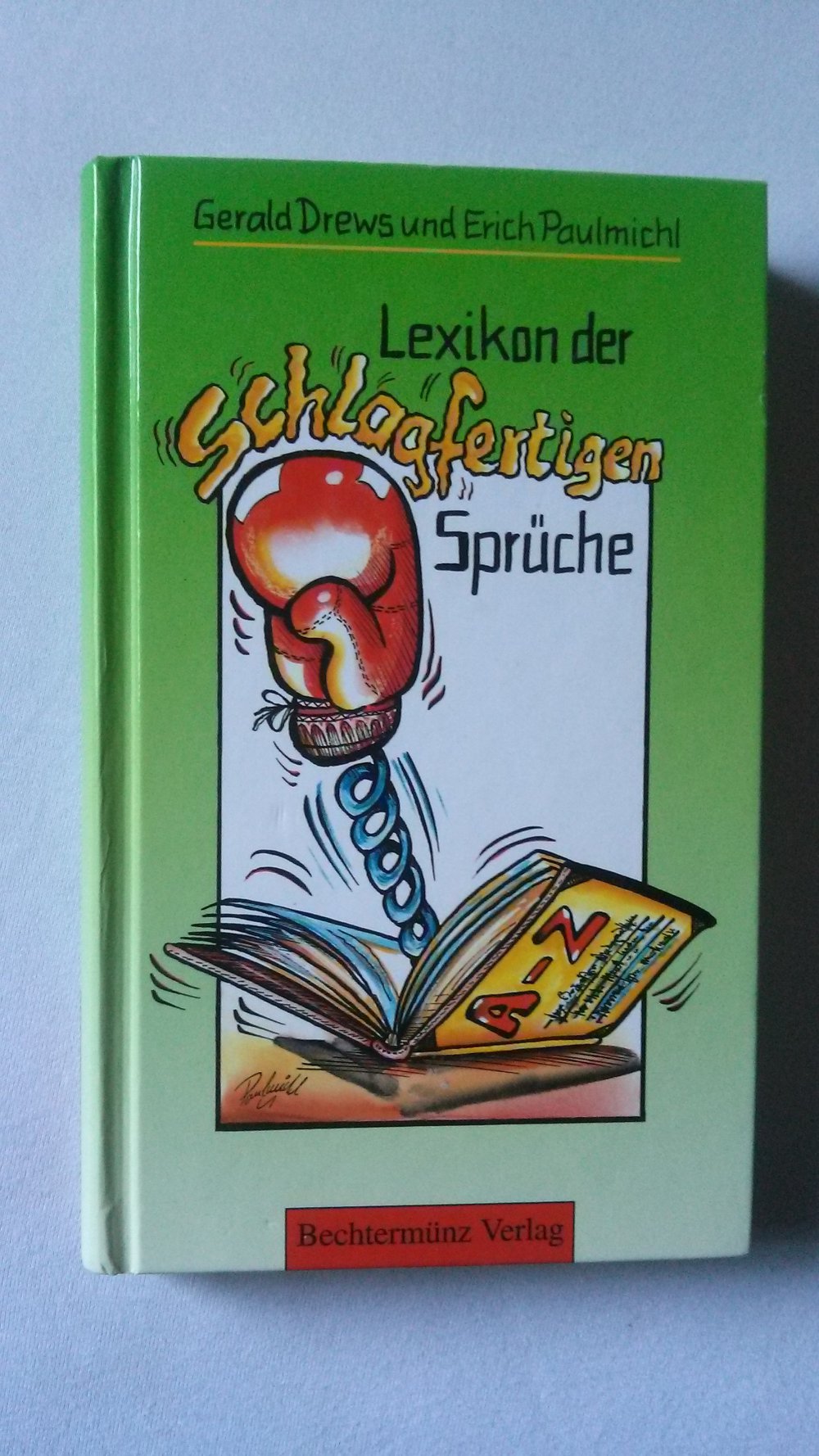 Lexikon der schlagfertigen Sprüche