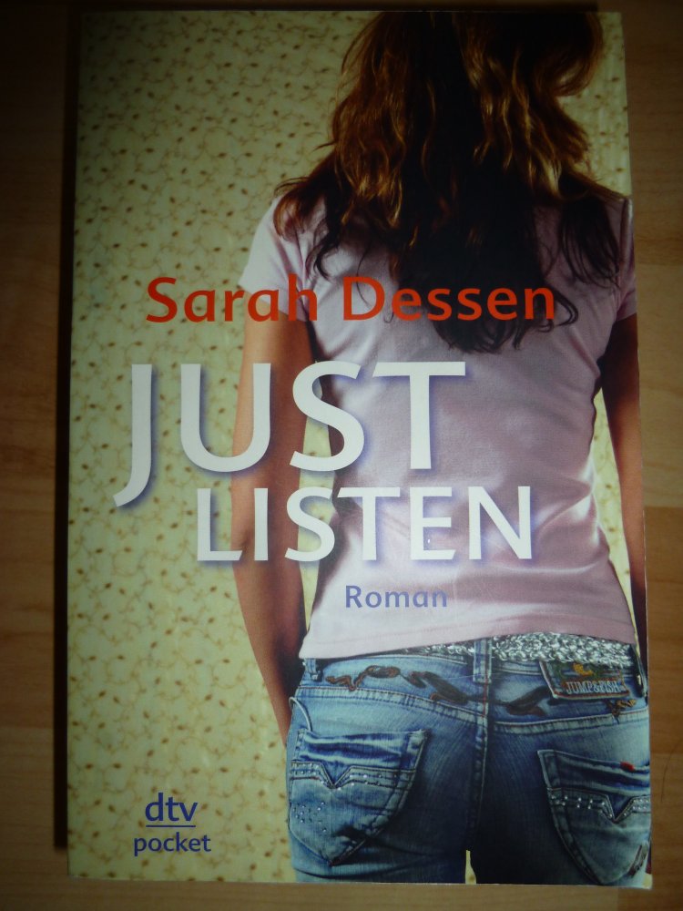 Just Listen von Sarah Dessen