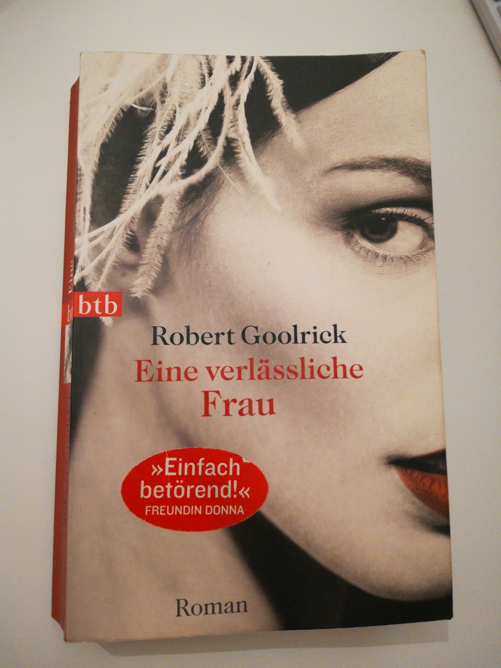 Eine verlässliche Frau / Liebe, Lügen, Leidenschaft... 