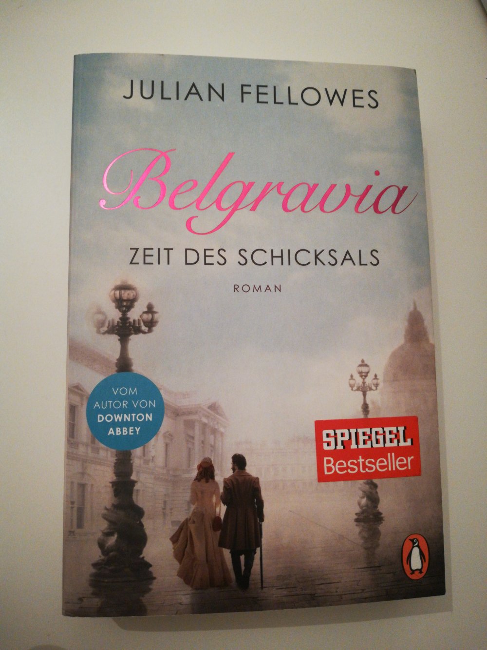 Belgravia Zeit des Schicksals / Historischer Roman