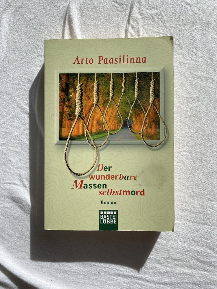 Arto Paasilinna „Der wunderbare Massenselbstmord“