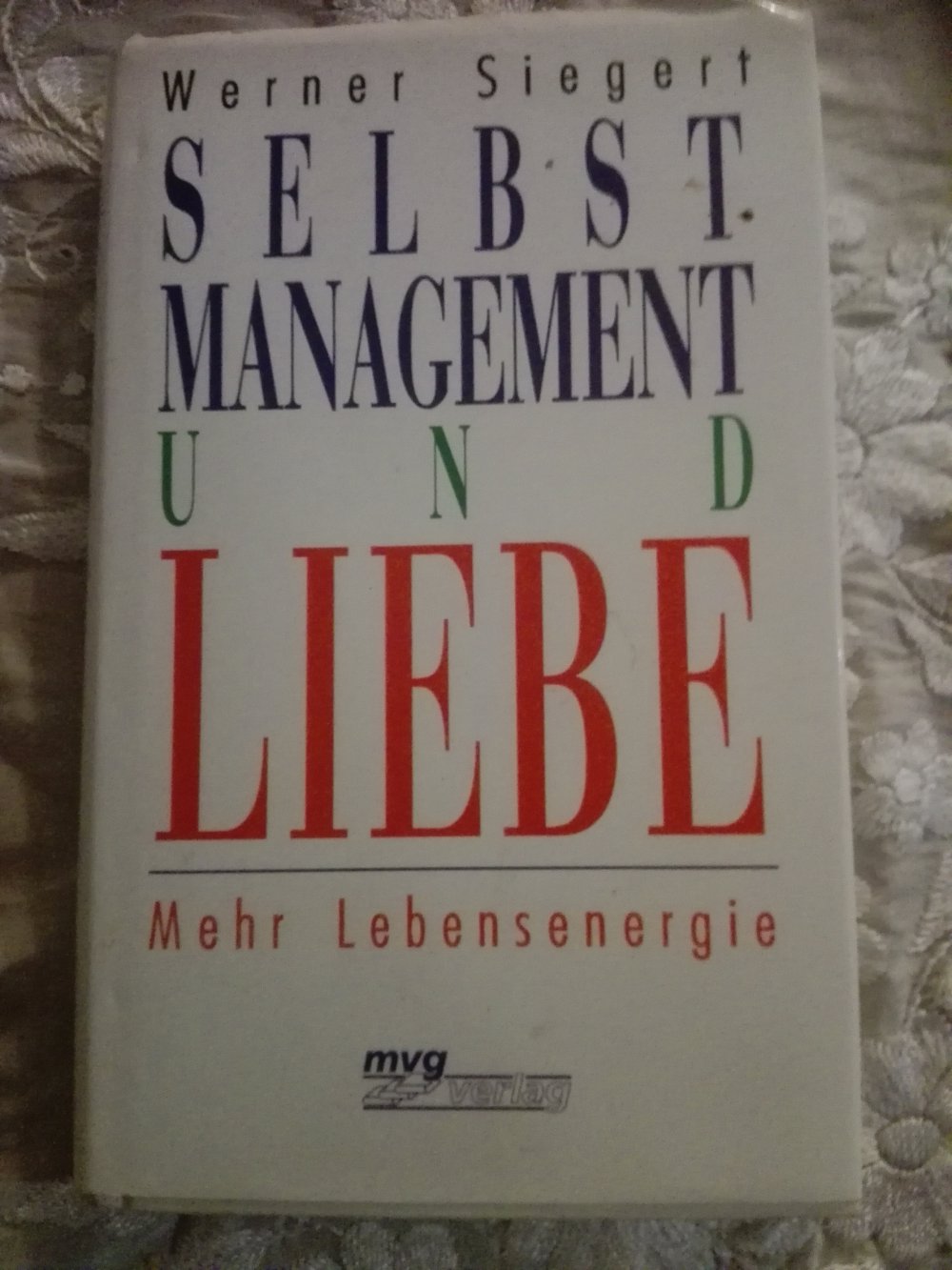 Selbst Management und Liebe 