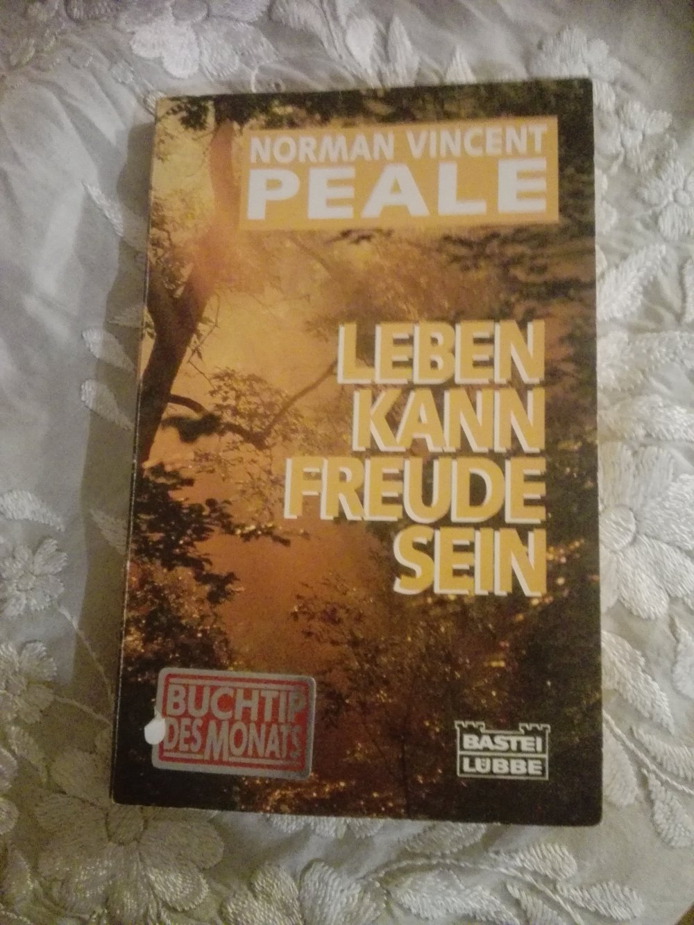 Leben kann Freude sein