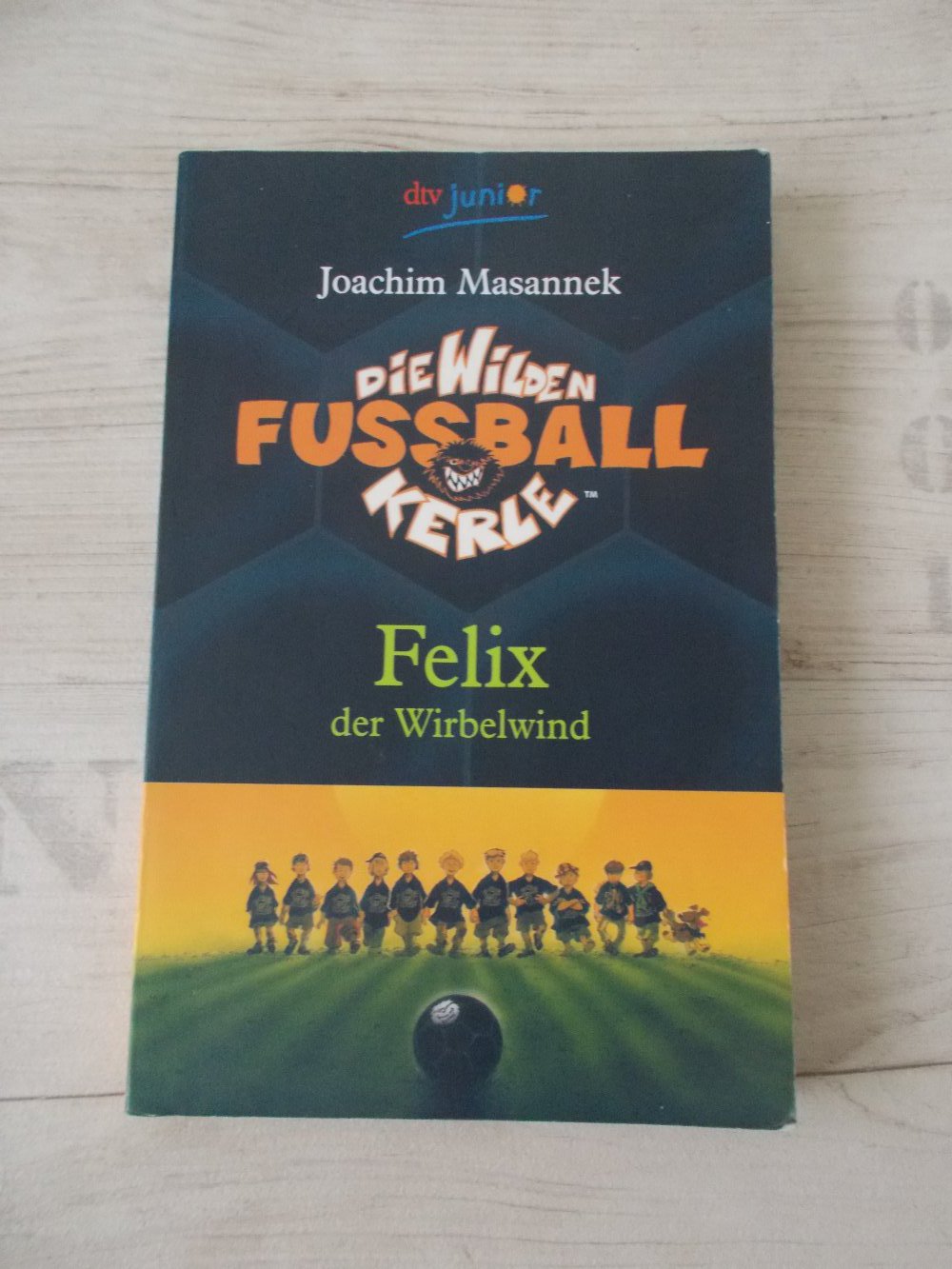 Buch Die wilden Fussball Kerle -Felix der Wirbelwind- von Joachim Masannek