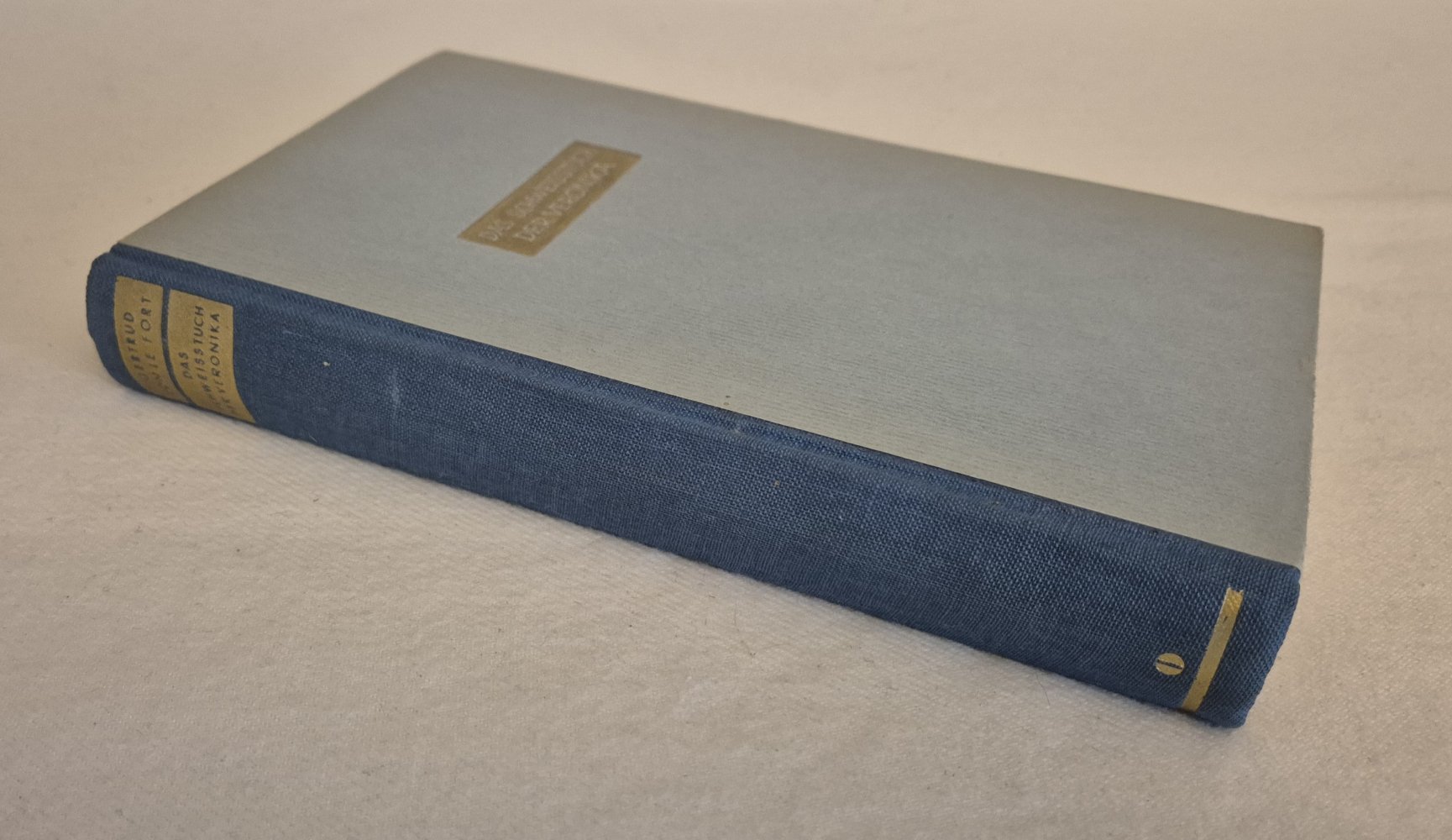 Gertrud von le Fort, Das Schweißtuch der Veronika Teil 1 von 1948