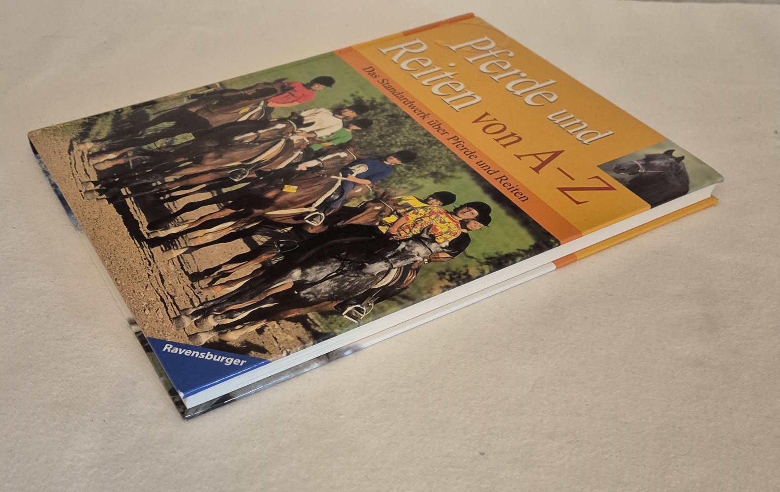 Ravensburger Pferde und Reiten von A-Z Festeinband