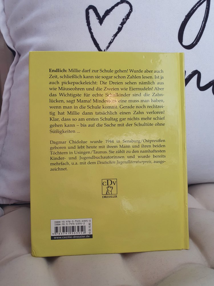 Dagmar Chidolue : Millie geht zur Schule Hardcover gebundenes Buch