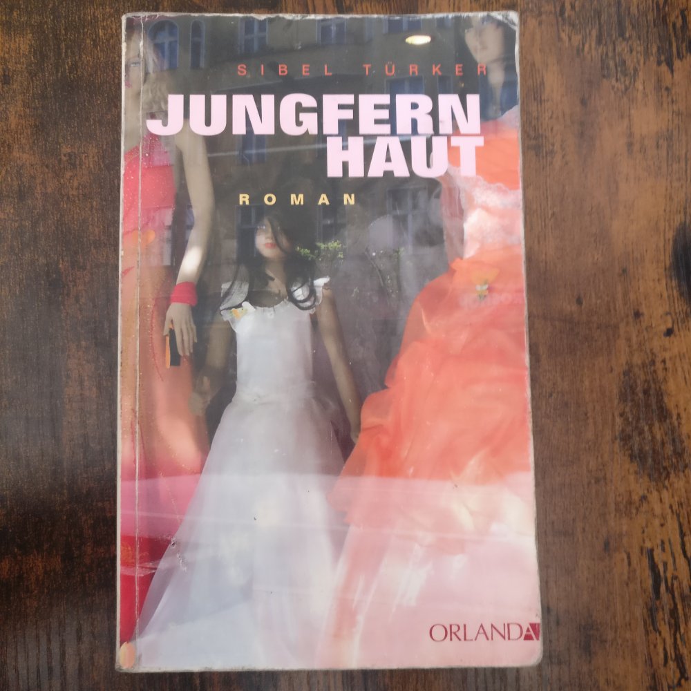 Buch: Jungfernhaut (Sibel Türker)