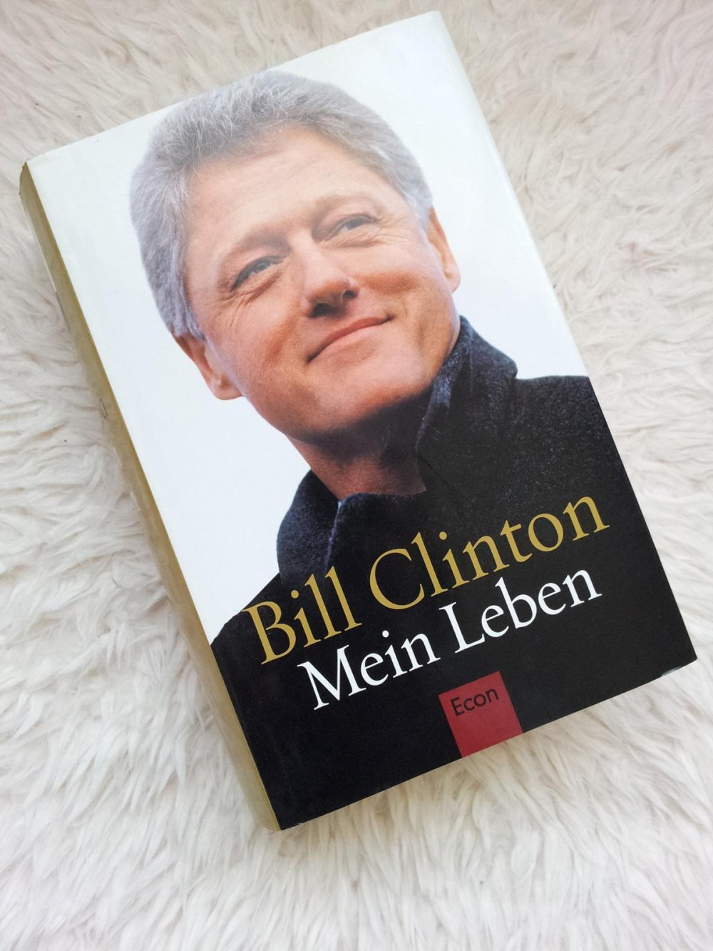 Bill Clinton: Mein Leben (gebunden)