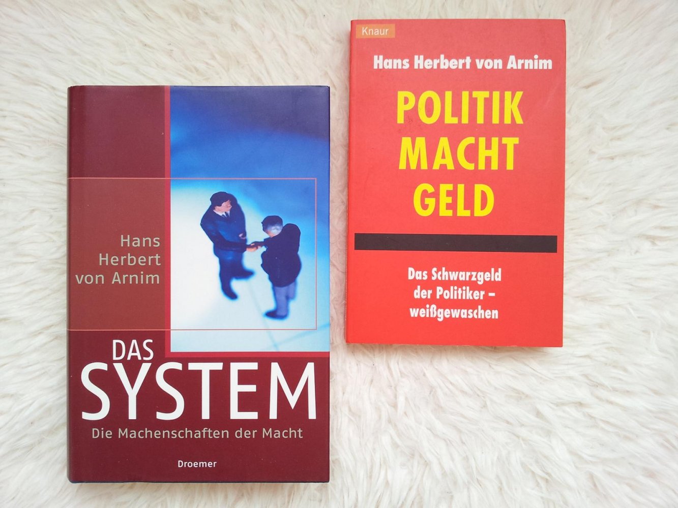 Hans Herbert von Arnim: Das System & Politik Macht Geld (Taschenbuch/gebunden)