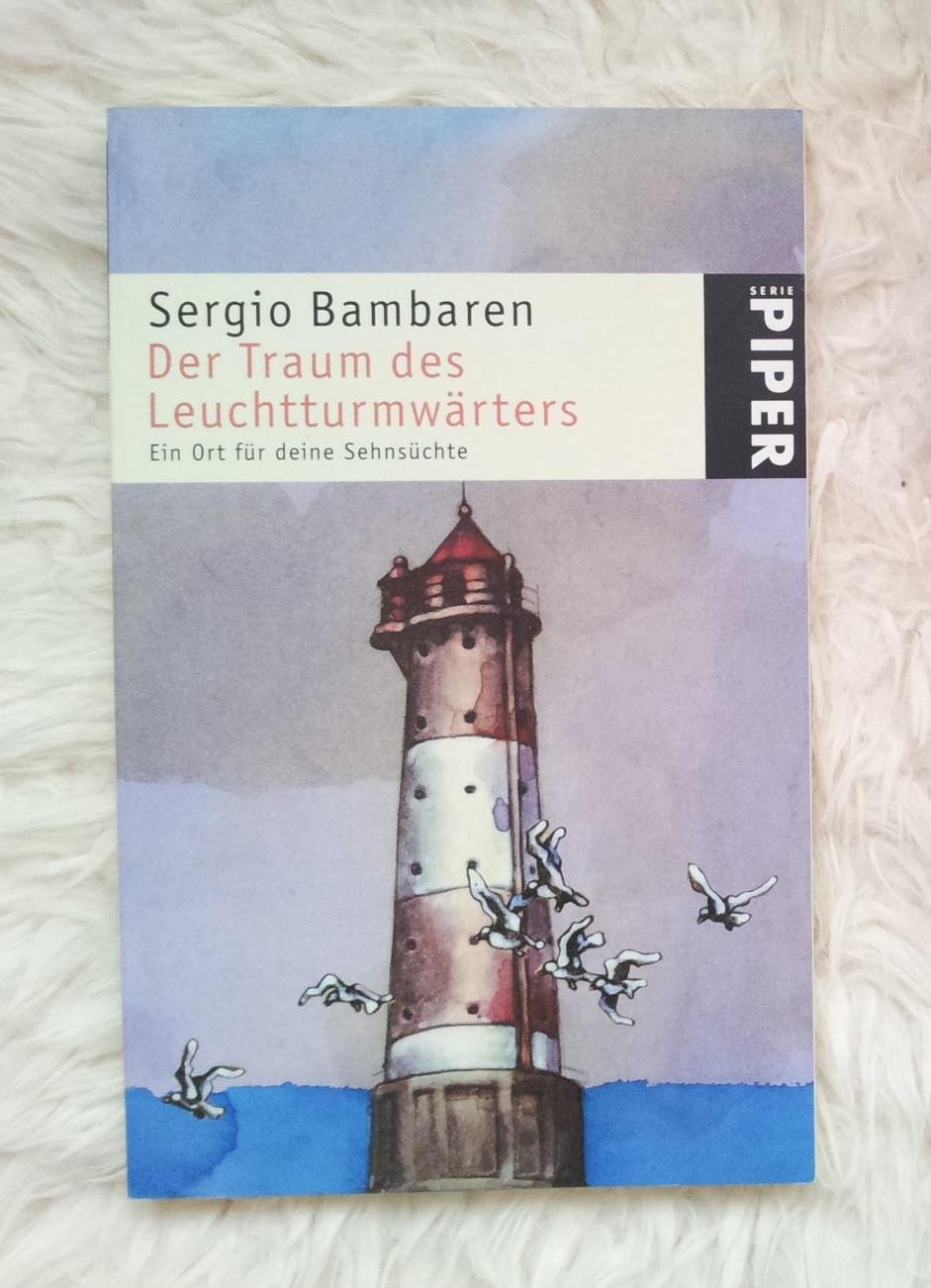 Sergio Bambaren: Der Traum des Leuchturmwärters (Taschenbuch)