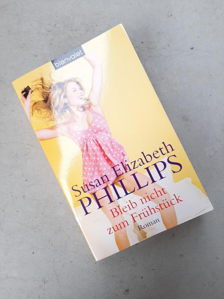 Susan Elizabeth Phillips: Bleib nicht zum Frühstück (Taschenbuch)