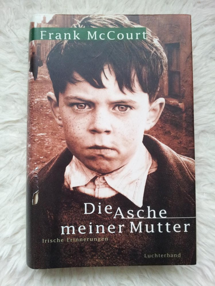 Frank McCourt: Die Asche meiner Mutter (gebunden)