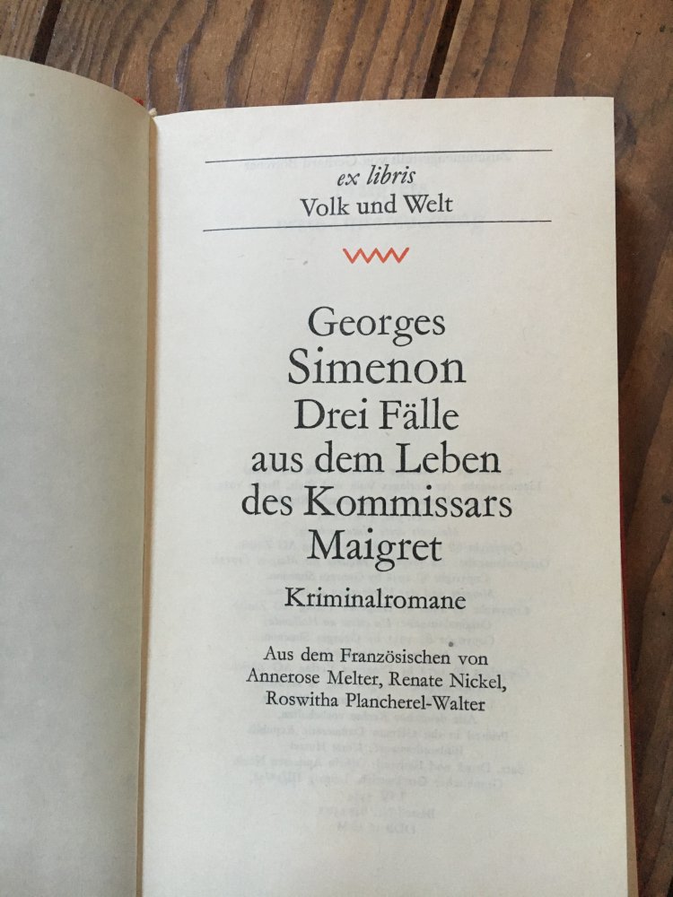 Drei Fälle aus dem Leben des Kommissars Maigret