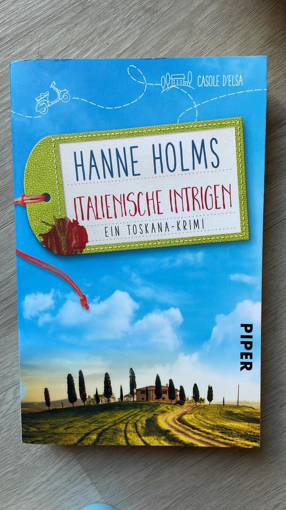 Italienische Intrigen. Ein Toskana-Krimi 