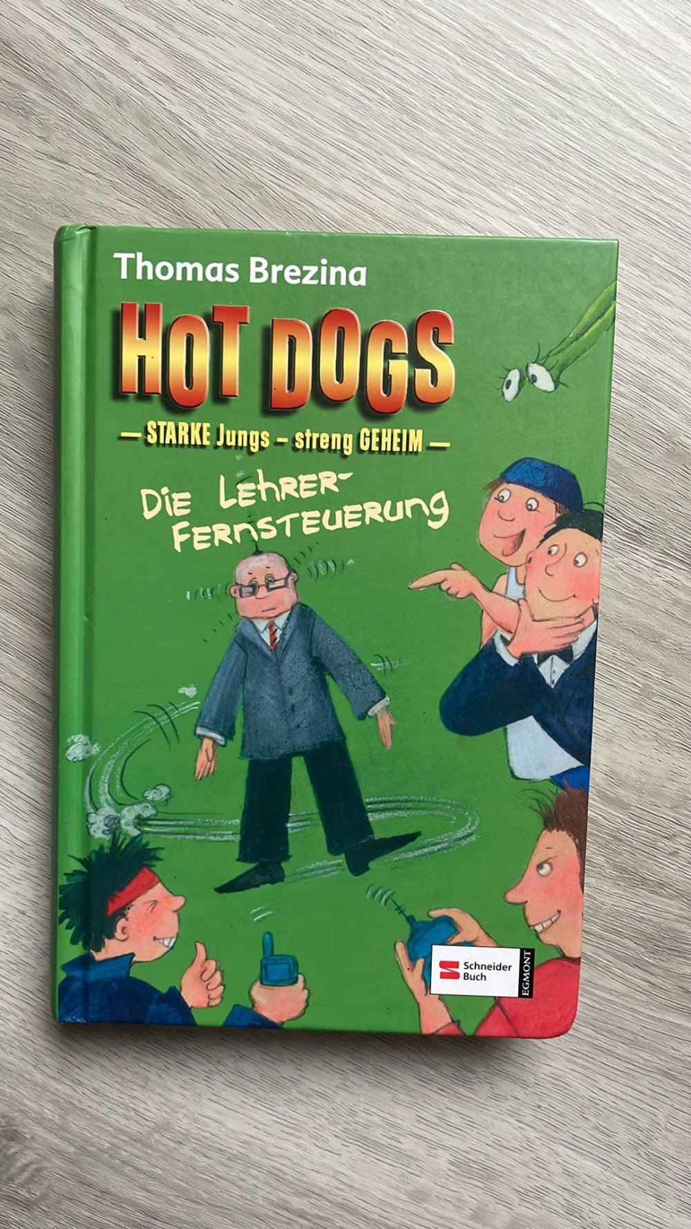 Hot dog - Die Lehrerfernsteuerung 