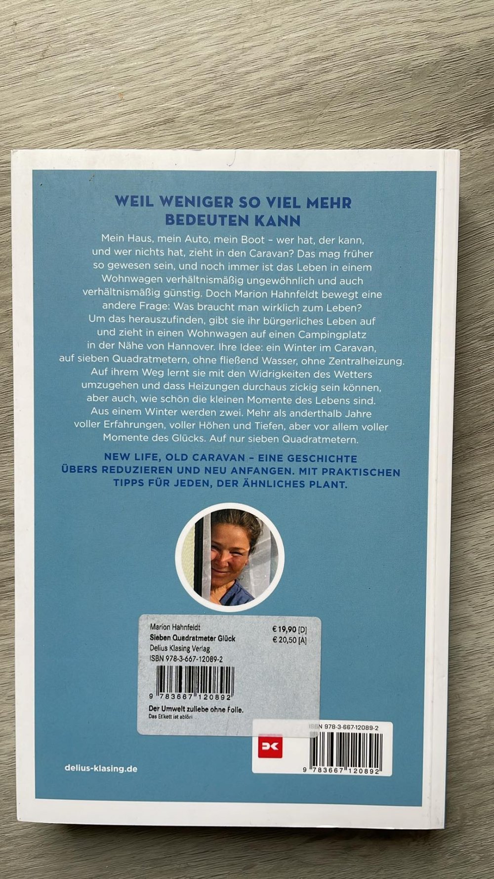 Sieben Quadratmeter Glück - Mein Jahr im Camper