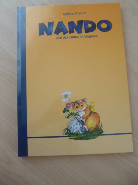 Nando und das Glück im Unglück Bettina Cramm Buch Kinderbuch NEU!