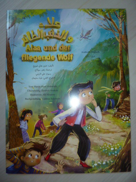 Alaa und der flichende Wolf Arabisch/Deutsch 2-sprachig 