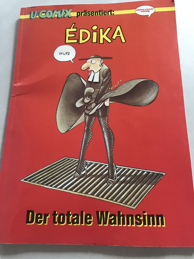 Comic Édica 1. Auflage U-Comix Der totale Wahnsinn Sammlerstück Softcover
