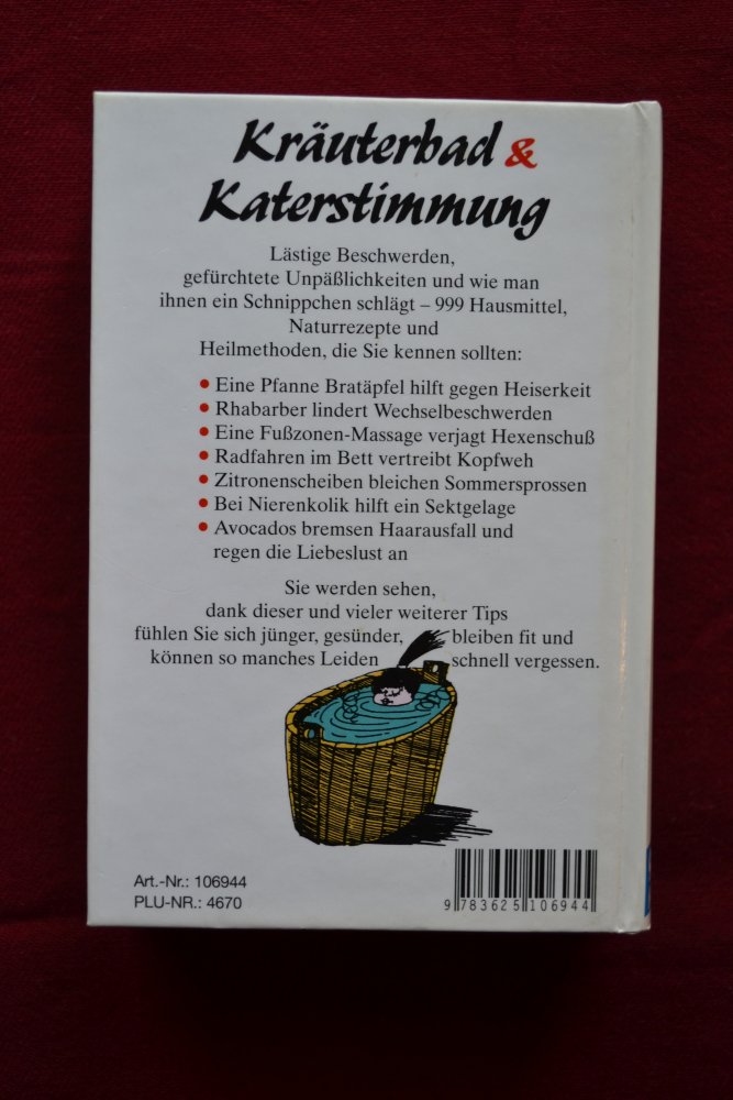 Kräuterbad und Katerstimmung