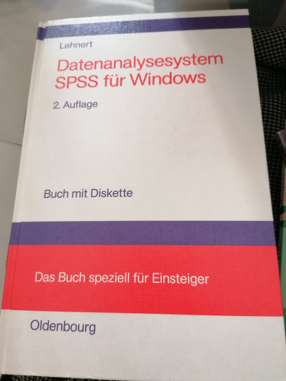 Datenanalysesystem SPSS für Windows Uwe Lehnert Oldenbourg Buch