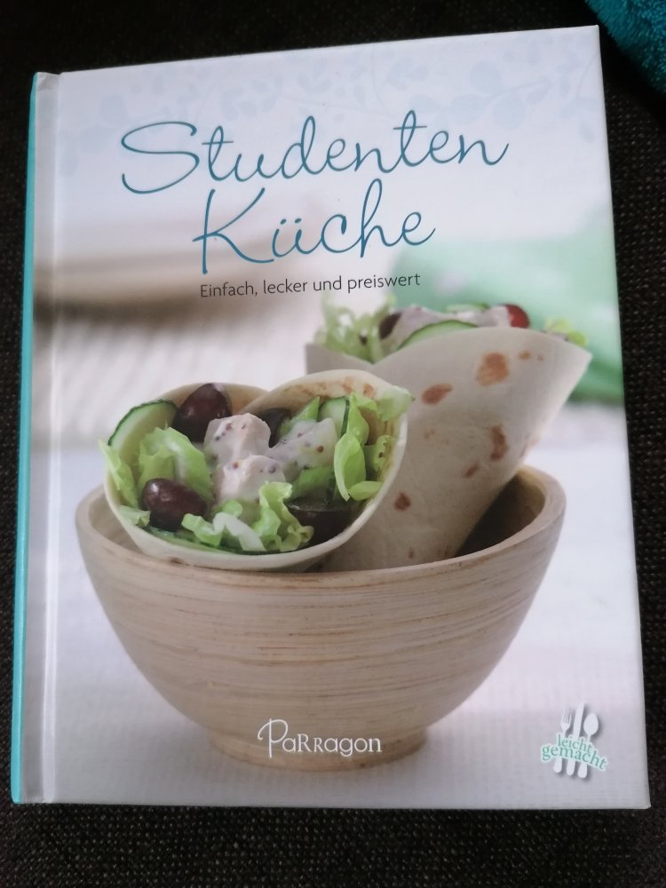 Studentisches Kochbuch Studenten Küche Rezepte günstig einfach