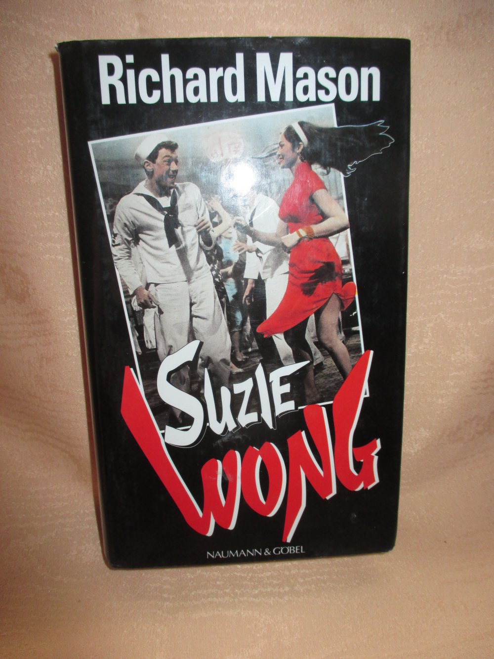  Suzie Wong * Autor: Mason, Richard * Gebundenes Buch