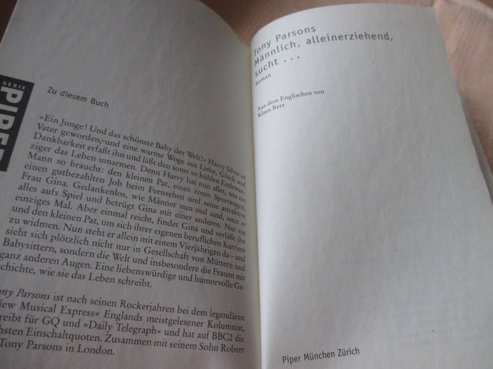 Männlich, alleinerziehend, sucht …! Roman Taschen-Buch * Tony Parsons * Verlag Piper