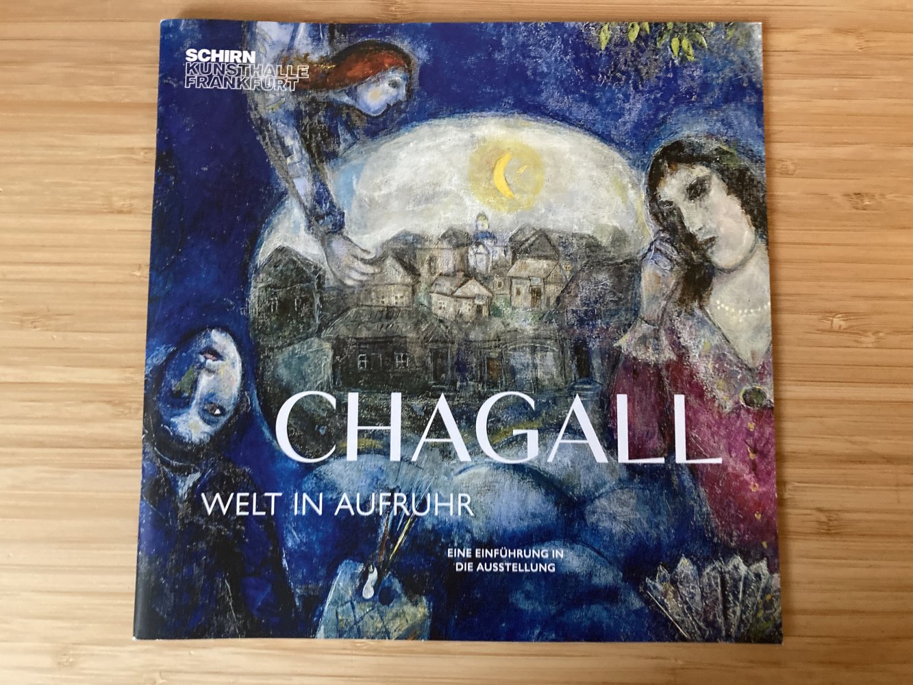 Chagall – Welt in Aufruhr
