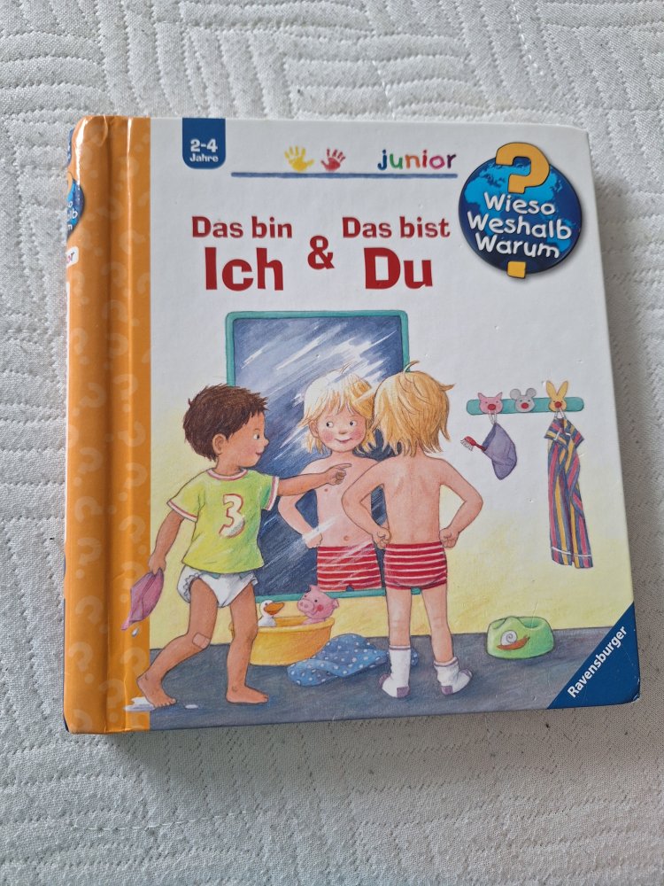 Kinderbuch Das bin ich & Das bist du Wieso? Weshalb? Warum? junior 2-4
