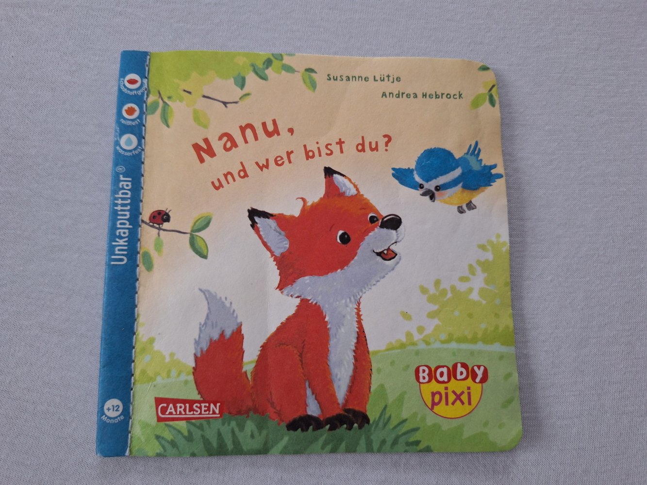 unkaputtbar Baby pixi Nanu, und wer bist du?