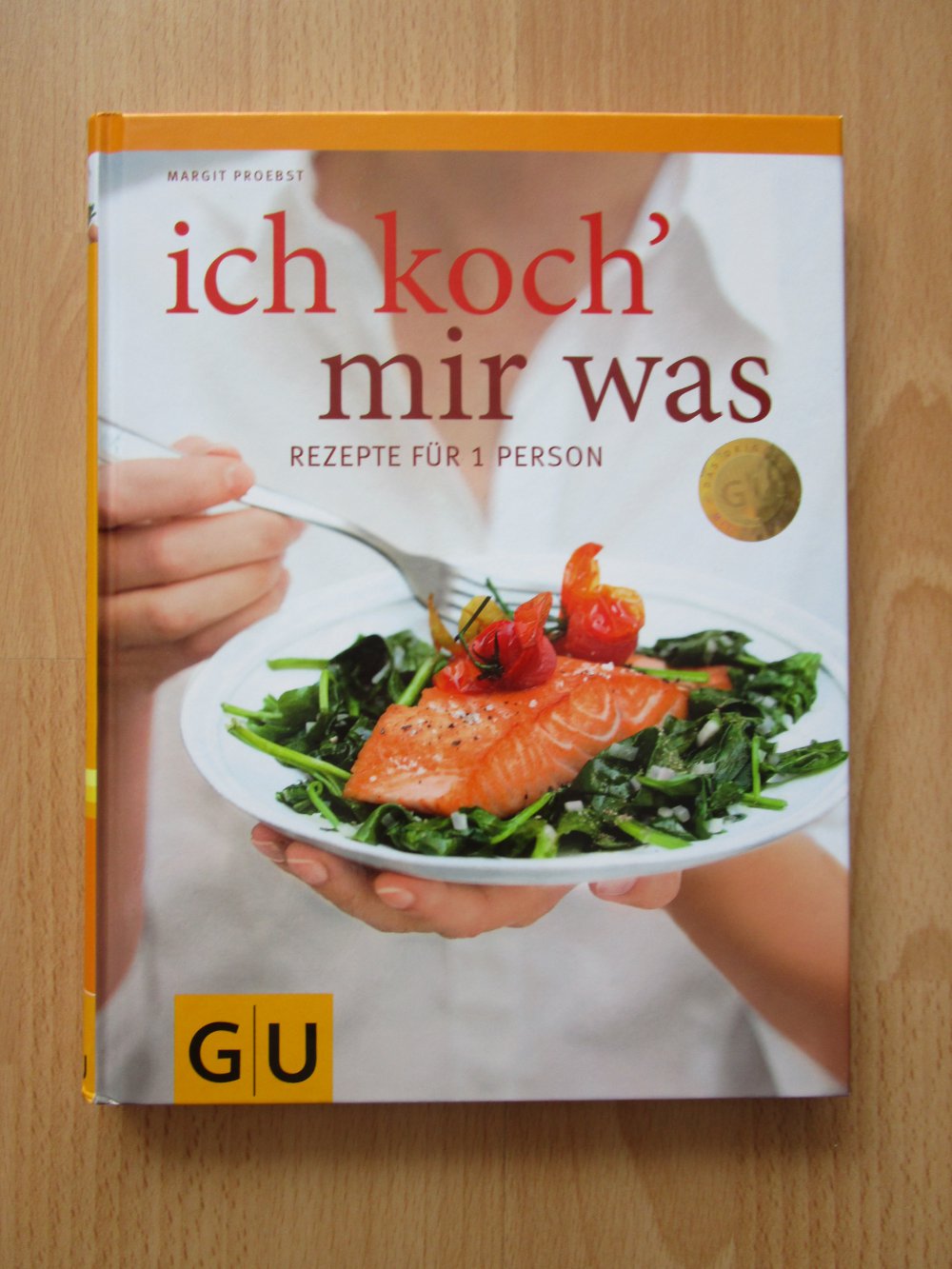Ich koch mir was - Rezepte für eine Person