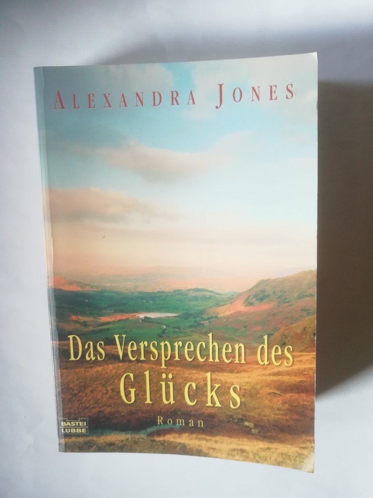 Das Versprechen des Glücks