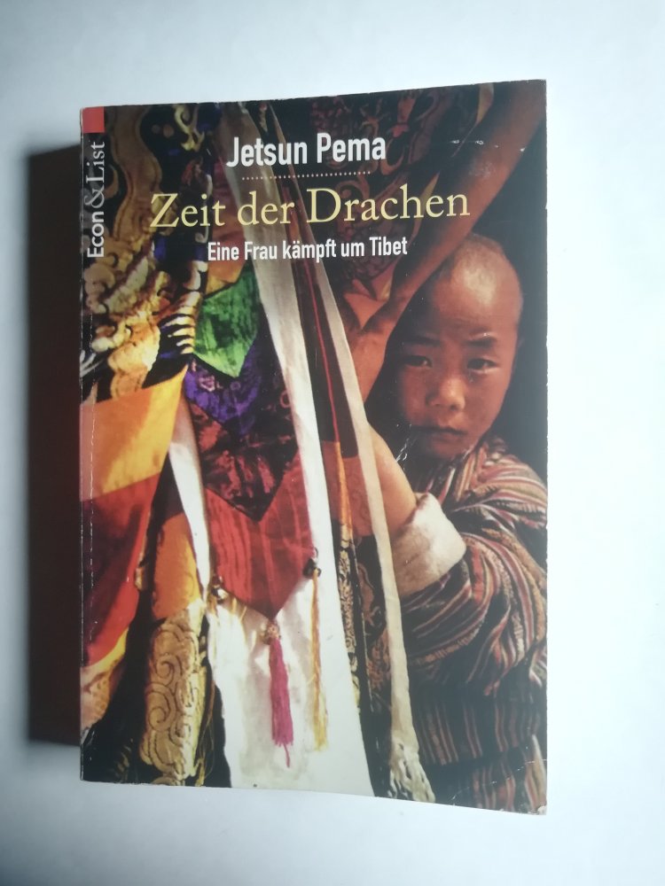 Zeit der Drachen - Eine Frau kämpft um Tibet