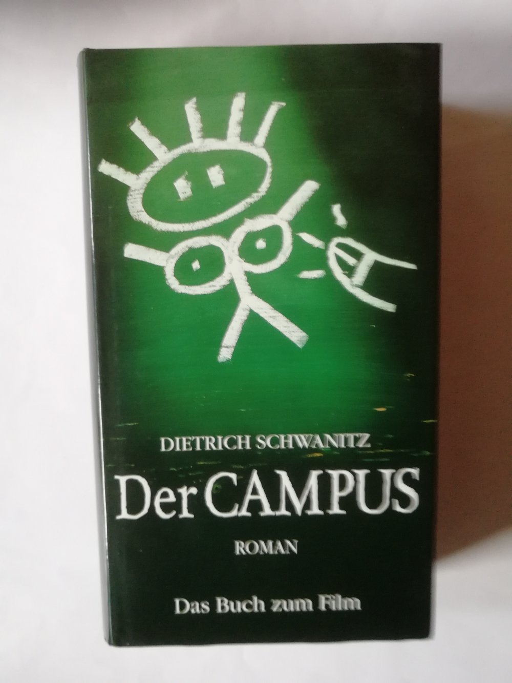 Der Campus ~ Das Buch zum Film