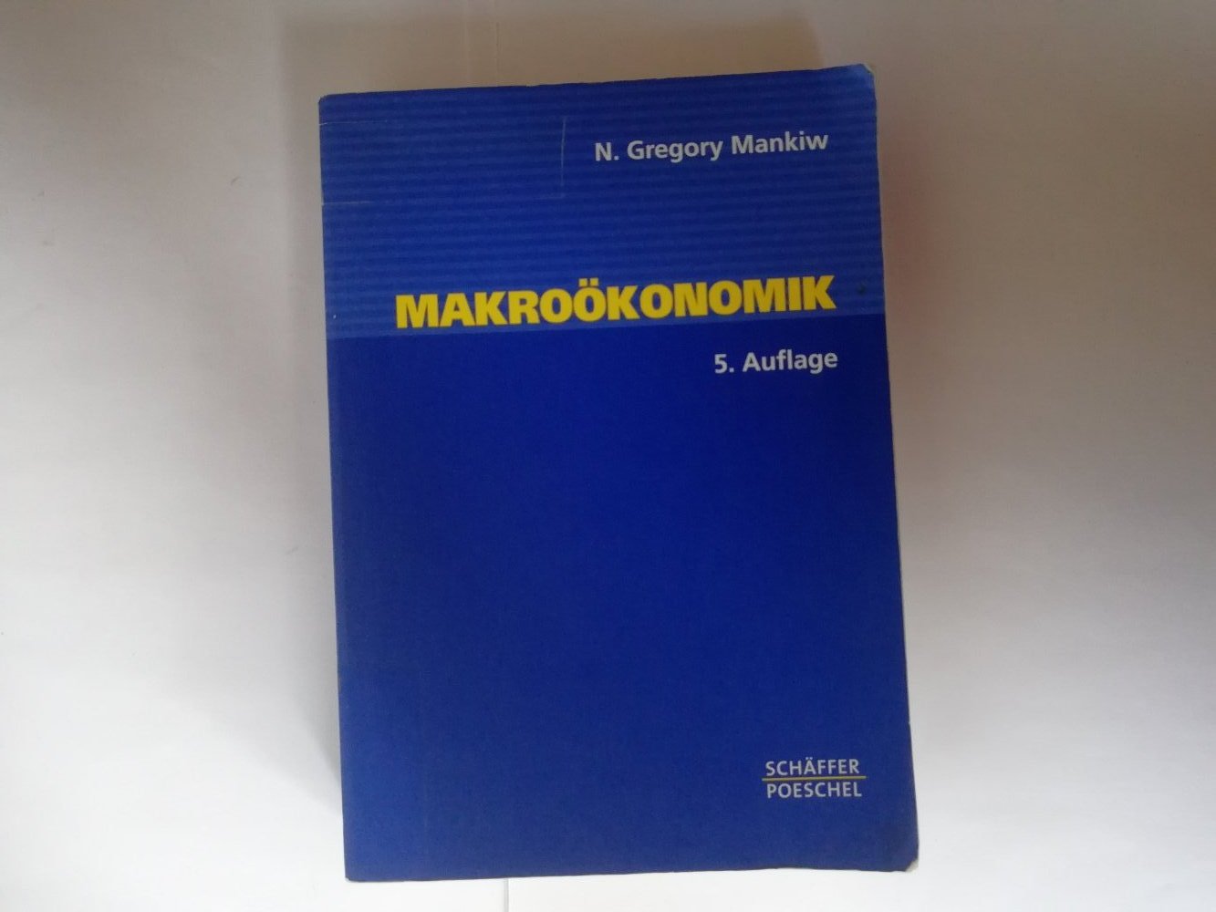 Makroökonomik - Mit vielen Fallstudien