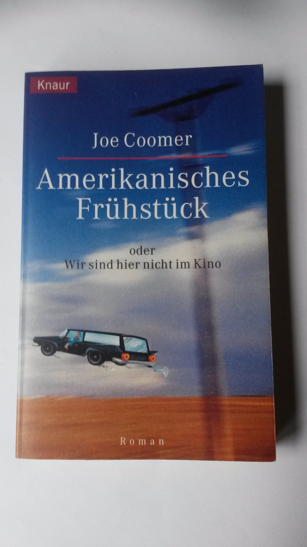 Amerikanisches Frühstück oder Wir sind hier nicht im Kino