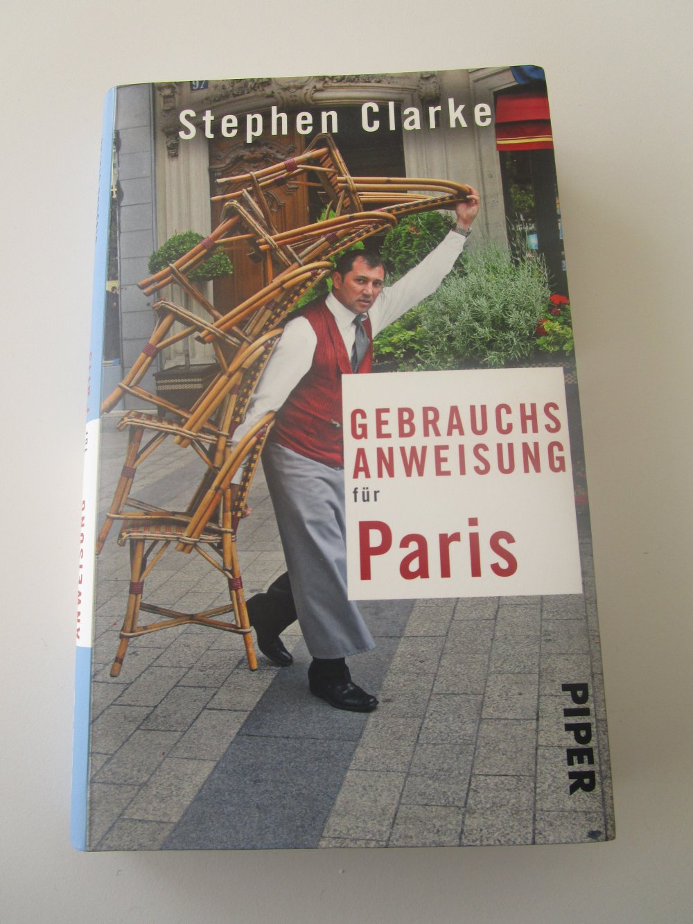 Gebrauchsanweisung für Paris - Stephen Clarke