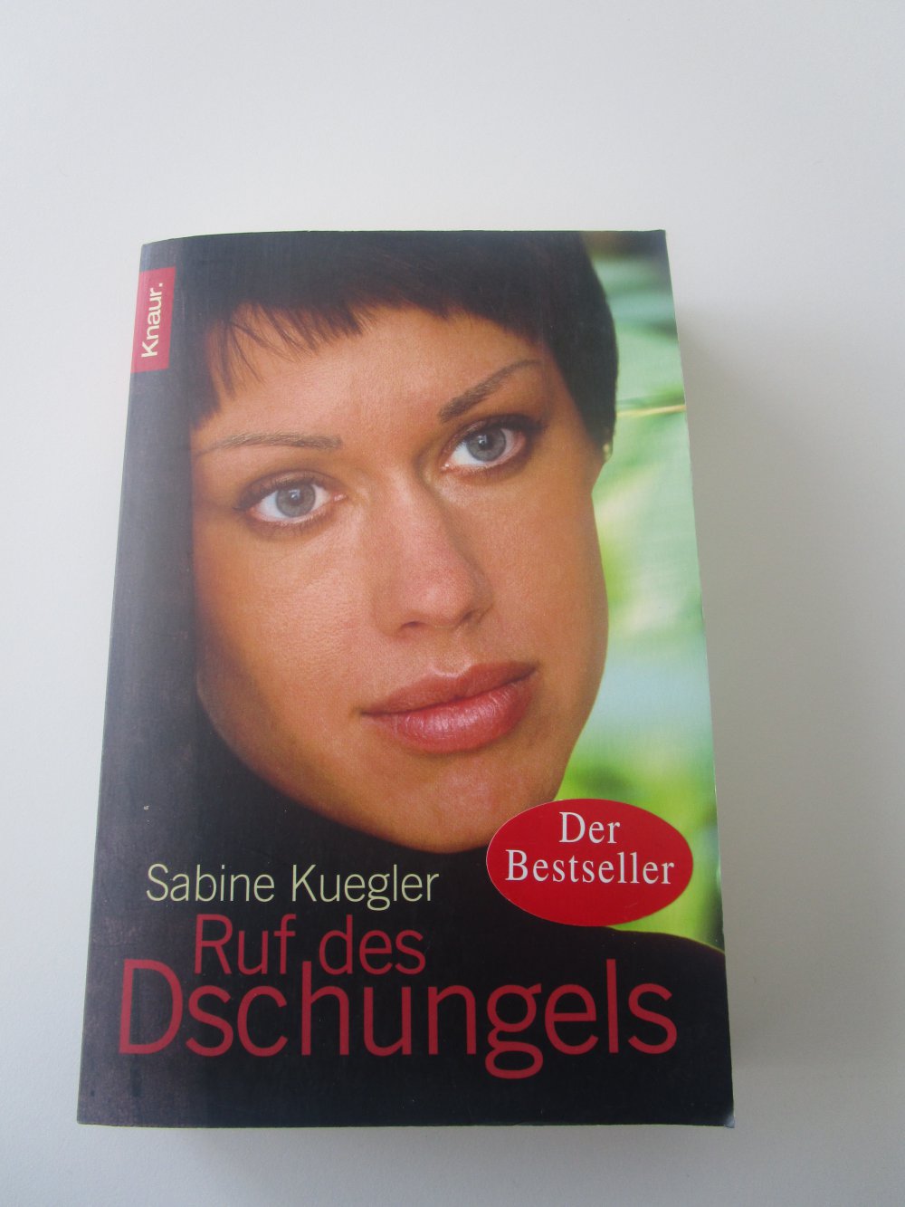 Ruf des Dschungels - Sabine Kuegler