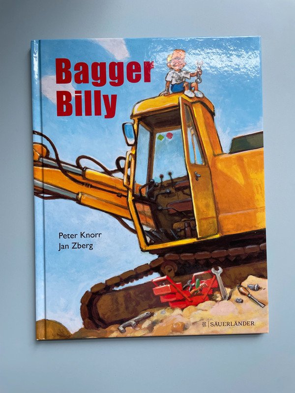 Bagger Billy Kinderbuch