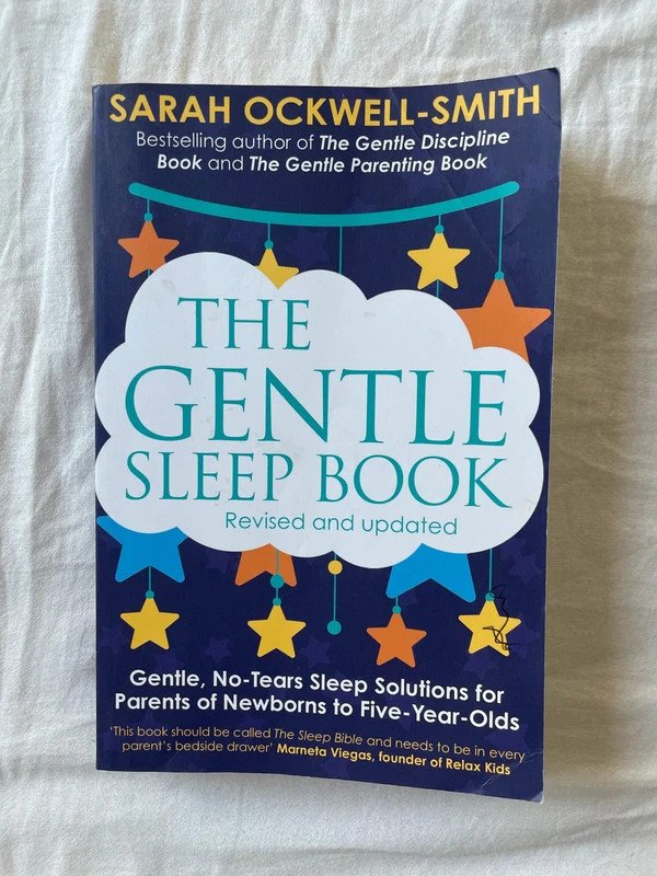 The Gentle Sleep Book von Sarah Ockwell Smith