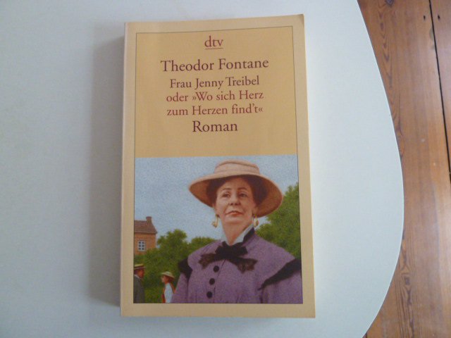 Theodor Fontane Frau Jenny Treibel oder Wo sich Herz zum Herzen find't dtv Verlag vollständige Ausgabe 2002 