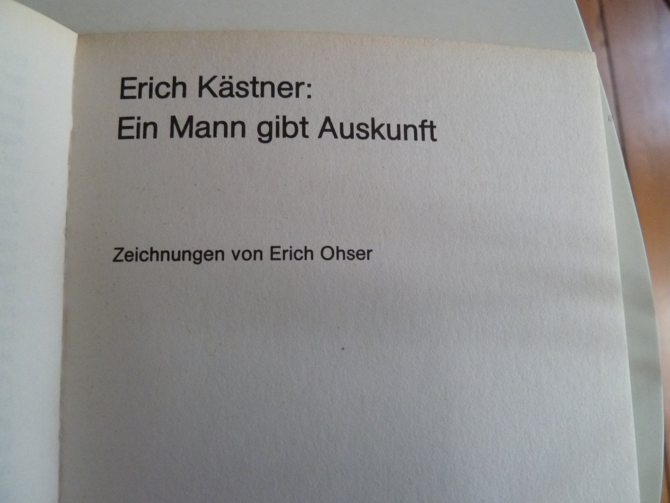 Erich Kästner Ein Mann gibt Auskunft Zeichnungen von Erich Ohser Taschenbuch Knaur Verlag 1980