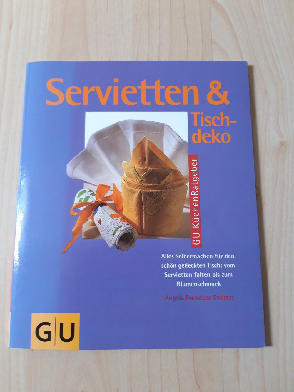 GU ++ Servietten und Tischdeko ++ Ratgeber ++ Dekoration