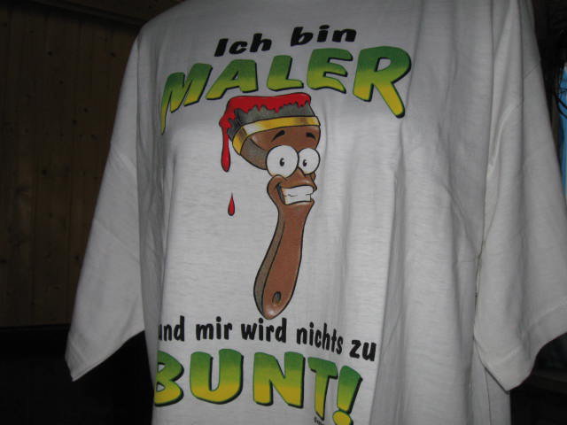 *** Spass Shirt Maler ***