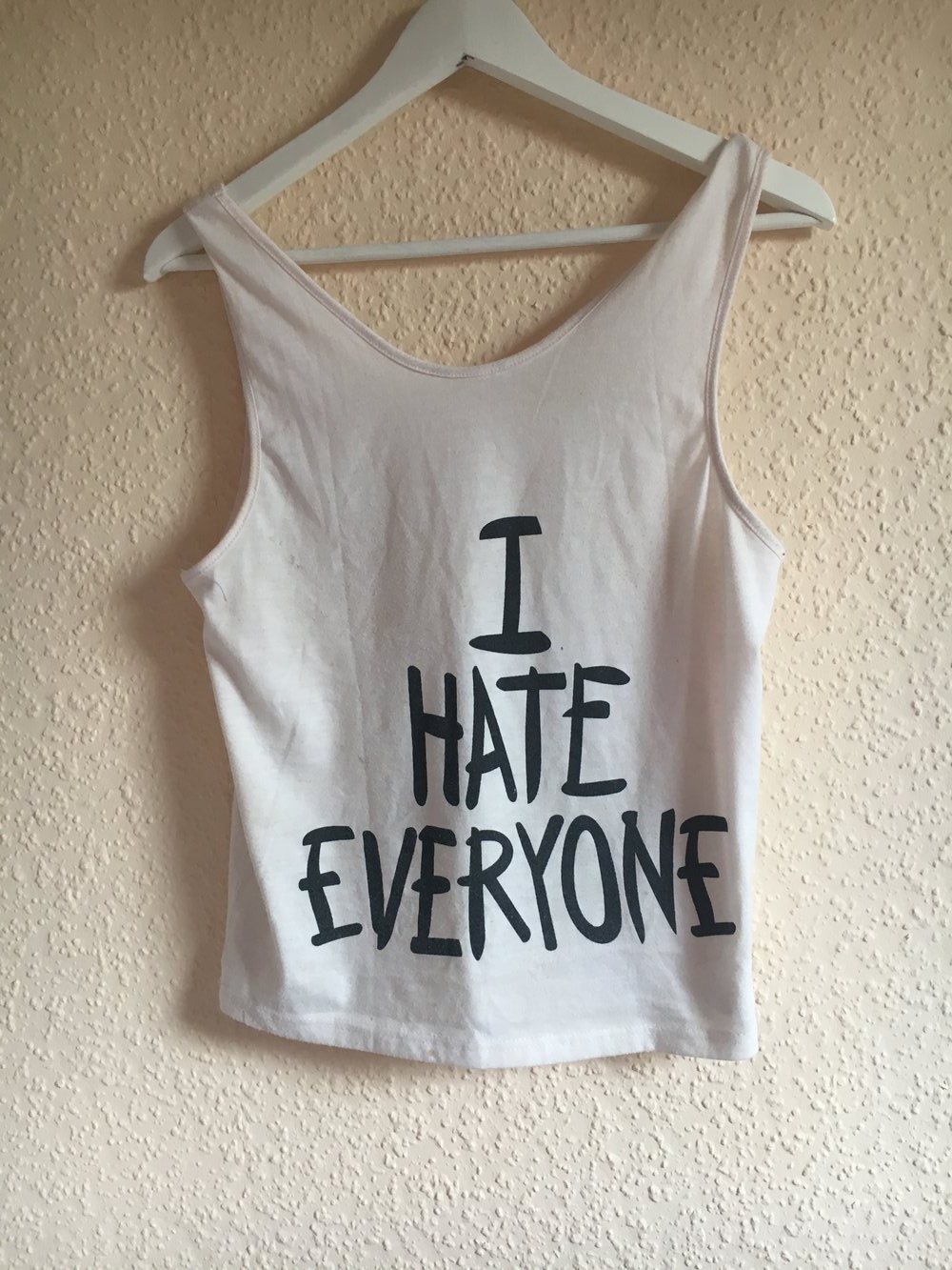 'I hate everyone' Shirt
