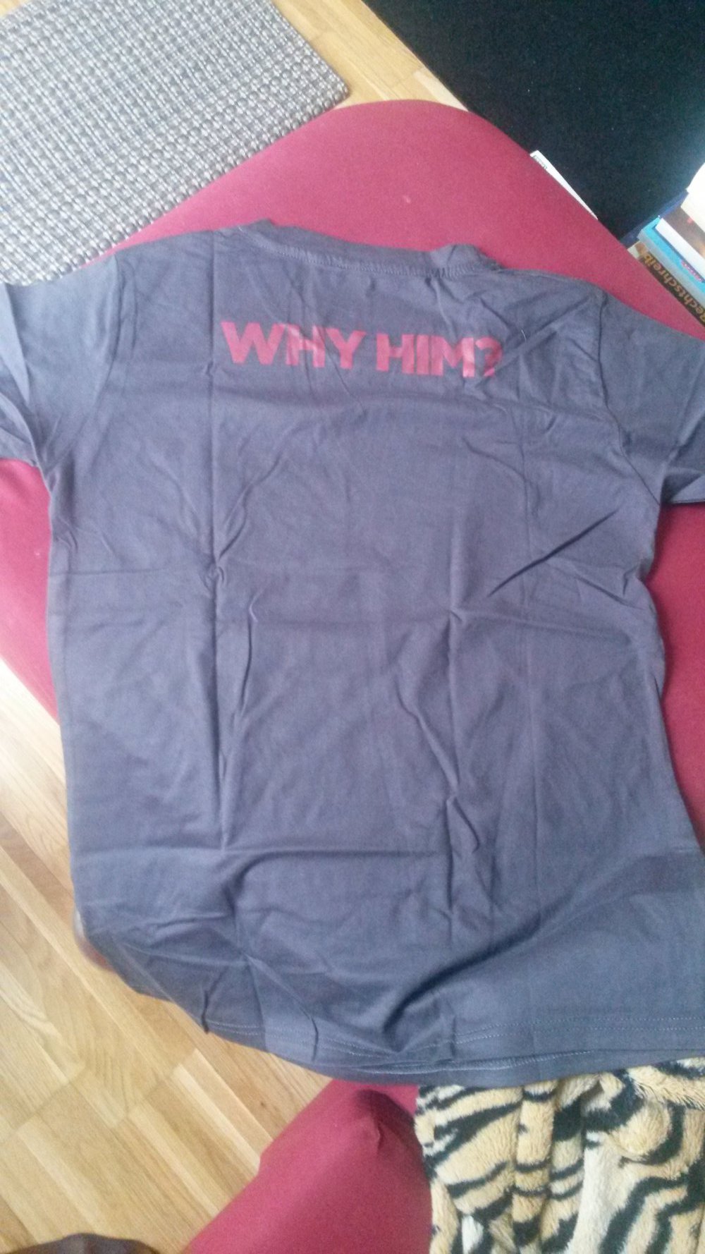 Why hin?-T-Shirt 